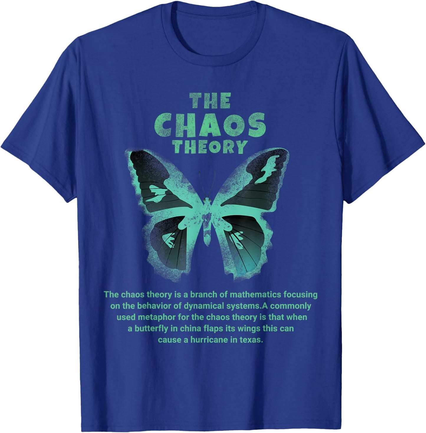 The Chaos Theory Butterfly Cyclone T-Shirt - T-Shirt | Royal