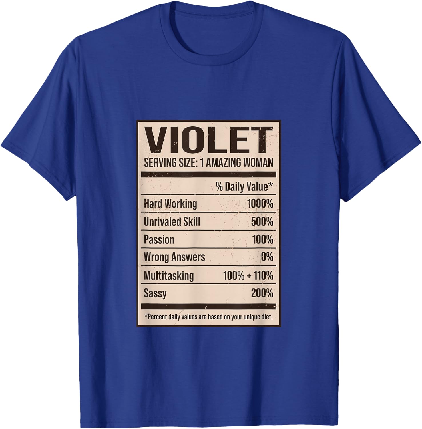 Violet Nutrition Facts Name Nickname Alias Title Friends T-Shirt - T-Shirt | Royal