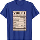 Violet Nutrition Facts Name Nickname Alias Title Friends T-Shirt - T-Shirt | Royal