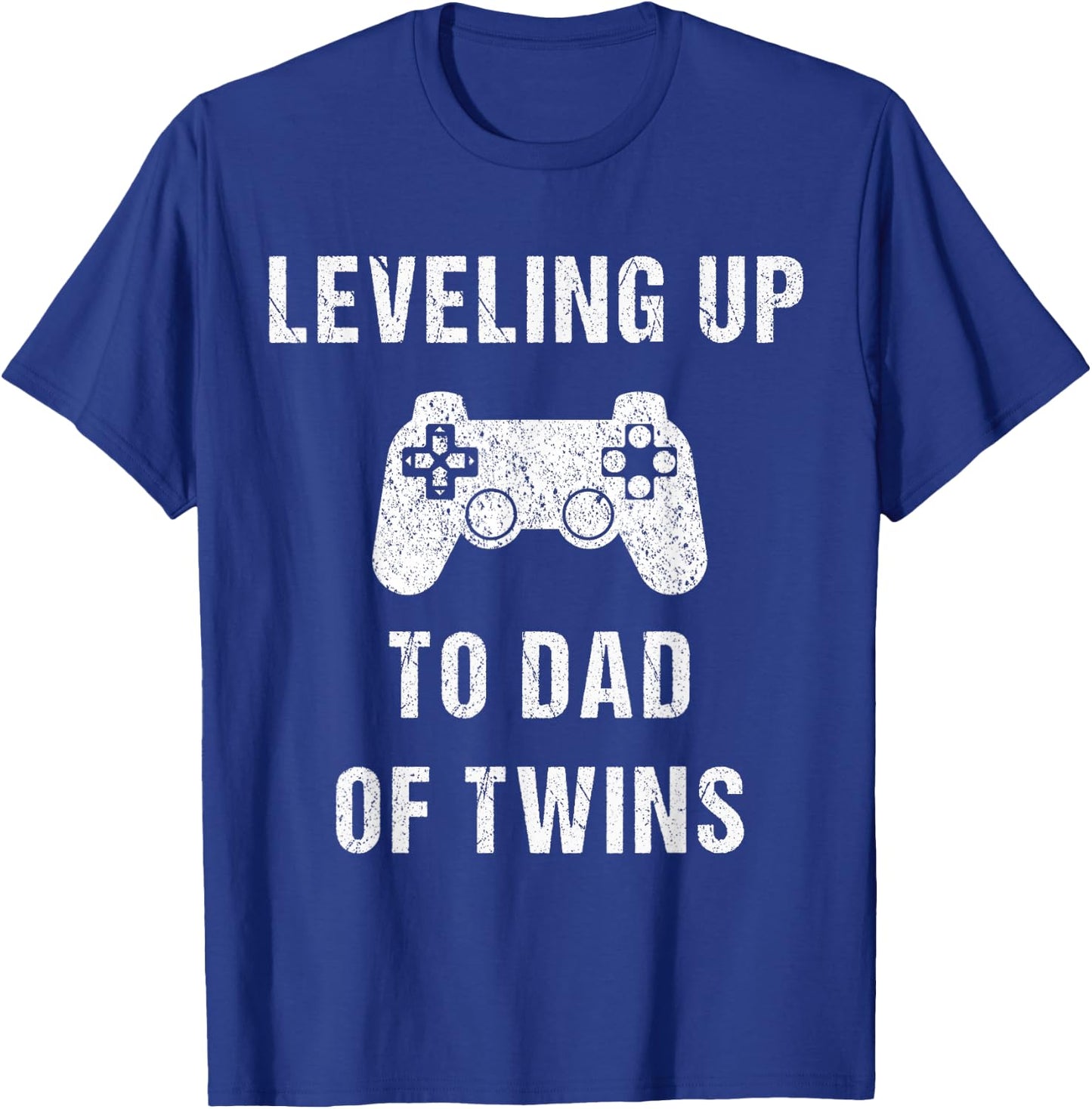 Leveling Up To Dad Of Twins - Shirt for Expecting Daddy T-Shirt - T-Shirt | Royal