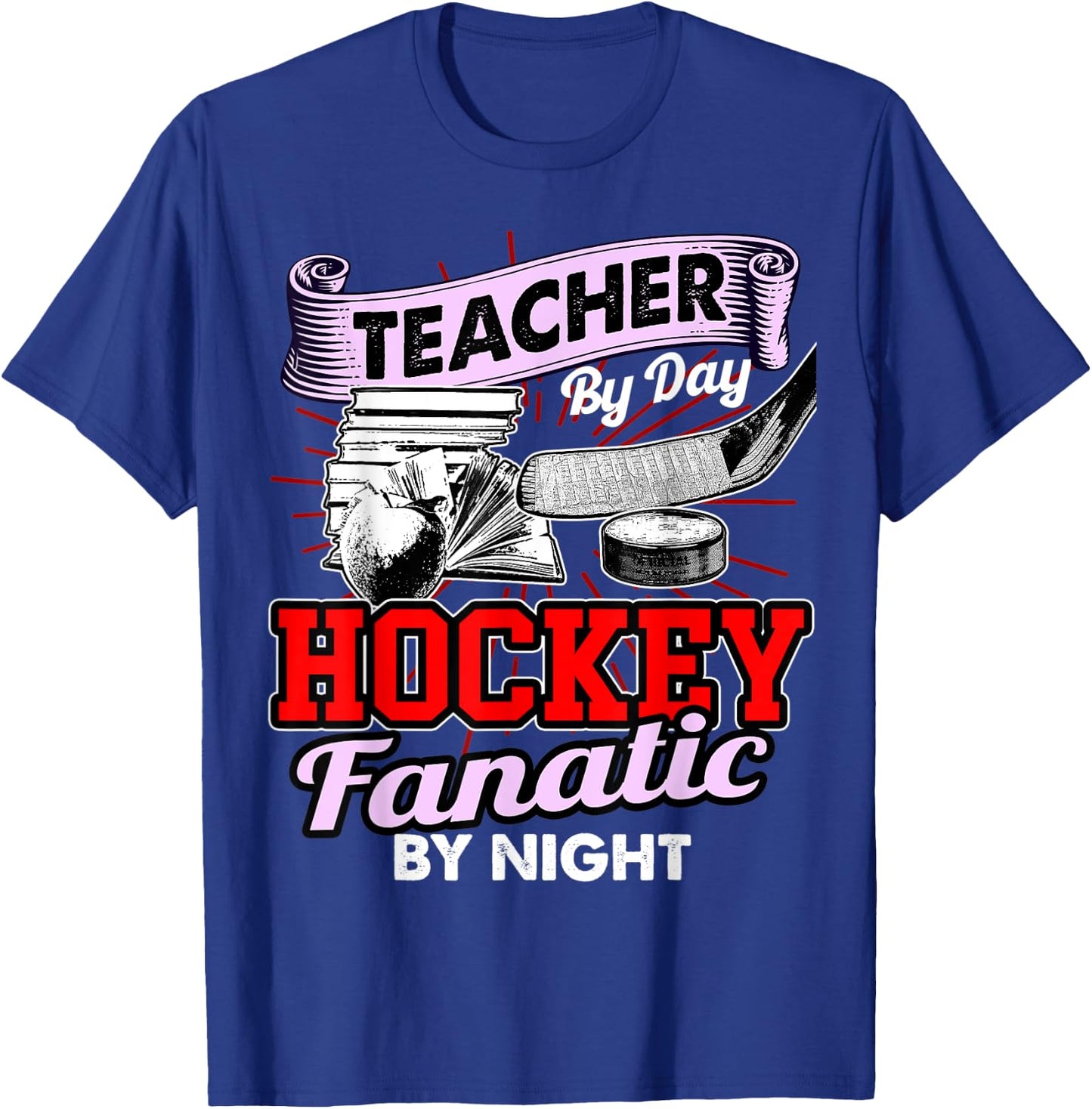 Teacher By Day Hockey Fanatic By Night Pi National Day Shirt T-Shirt - T-Shirt | Royal