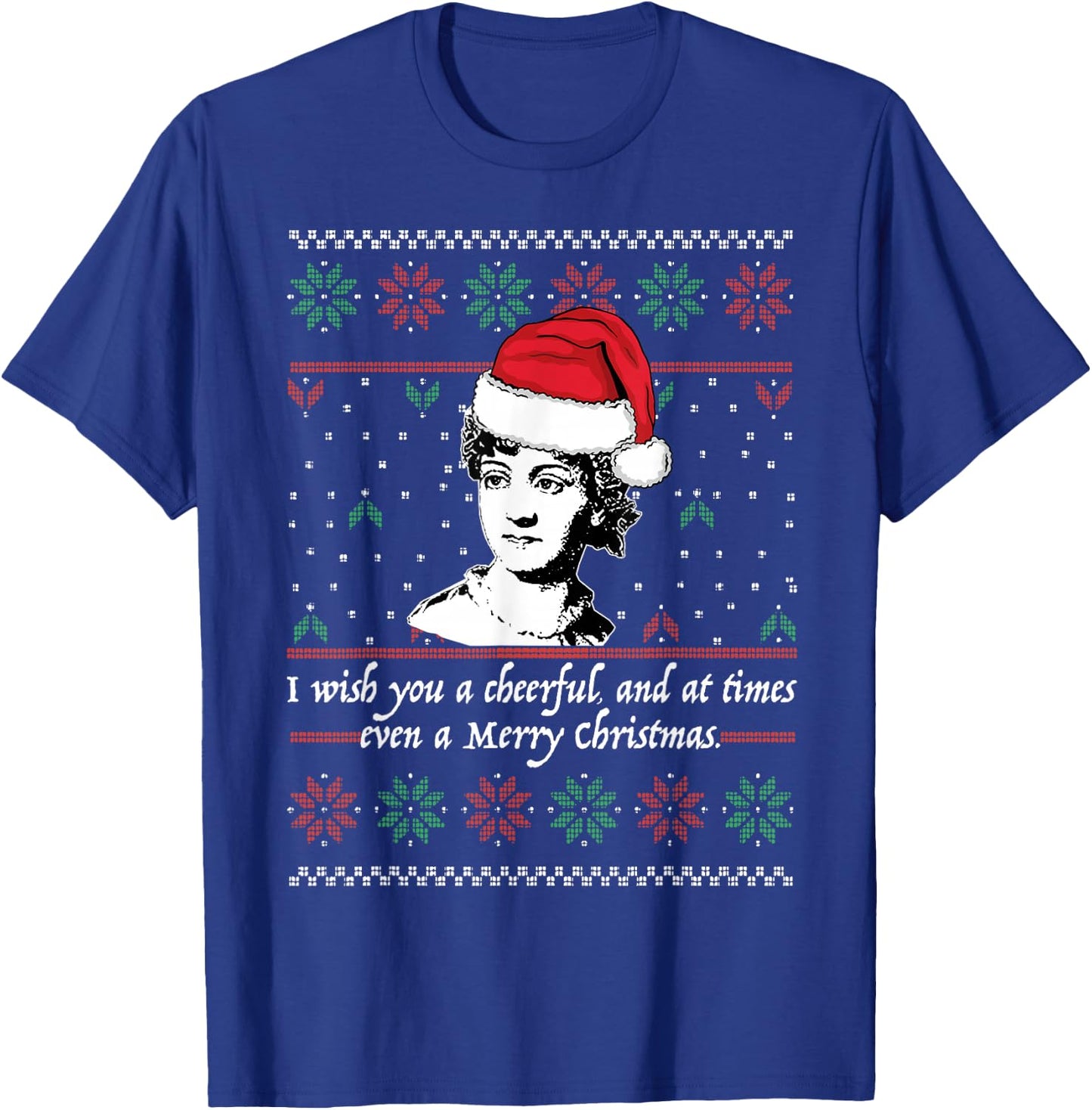 Jane Austen Ugly Christmas Sweater Design Santa Hat Meme T-Shirt - T-Shirt | Royal