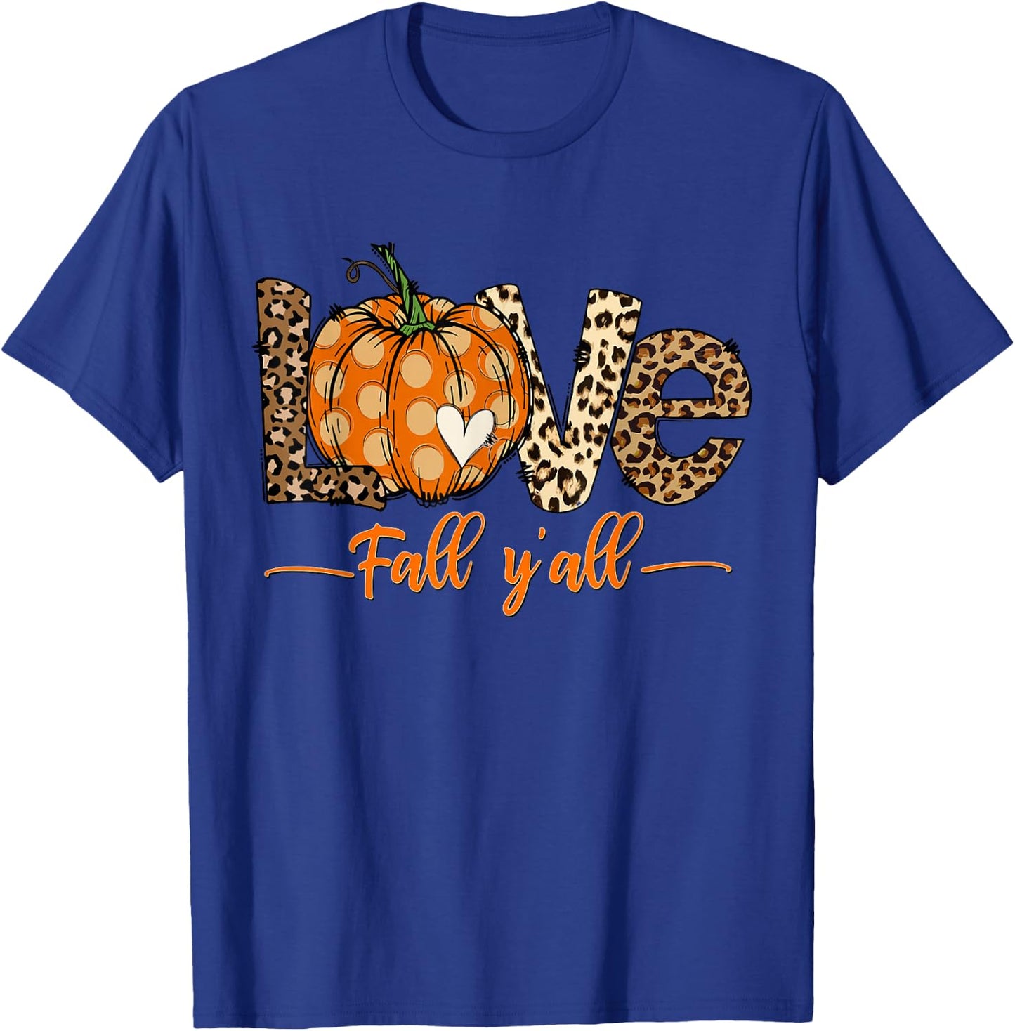 Hello Fall Pumpkin Love Fall Y'All Thanksgiving Hello Fall Pumpkin Love Fall Y'All Leopard Peace Love Fall Black T-Shirt - T-Shirt | Royal
