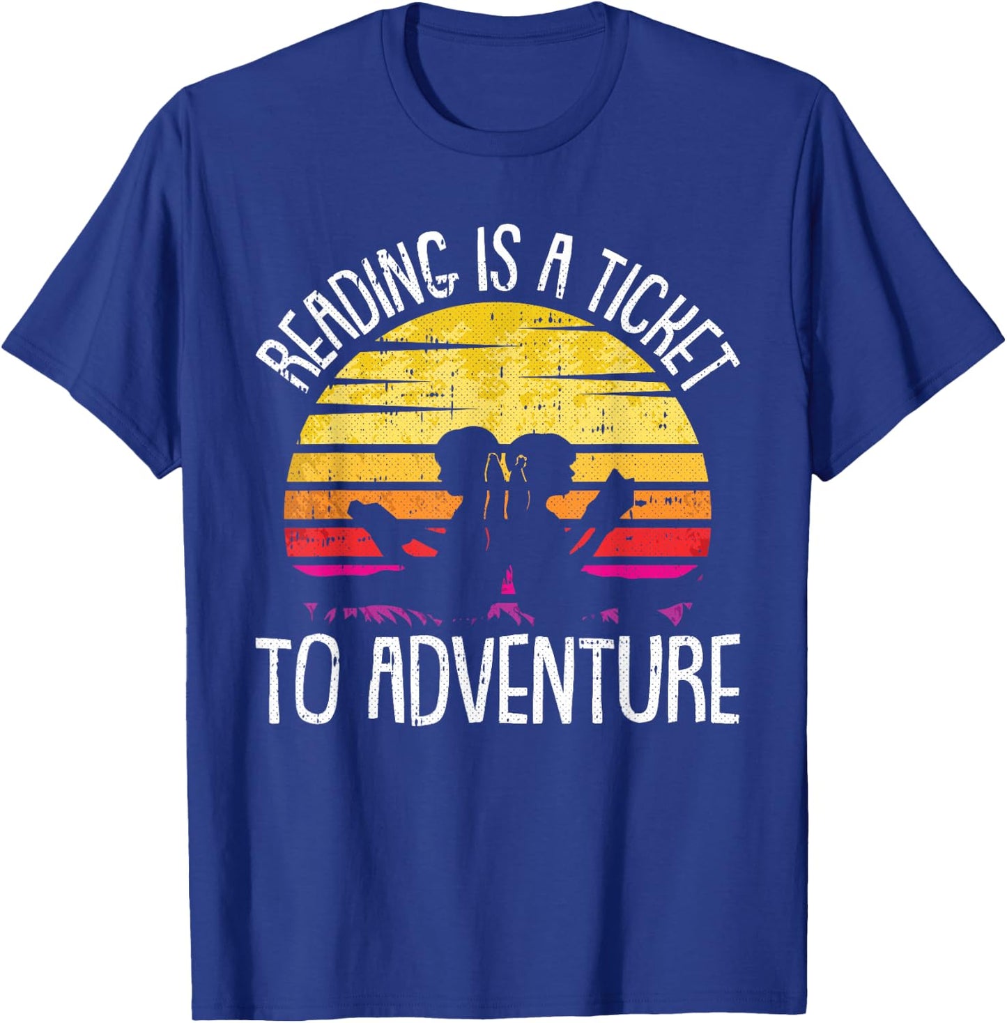 Reading Is A Ticket To Adventure Retro Bookworm Book Lover T-Shirt - T-Shirt | Royal