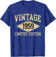 Vintage 1959 Limited Edition Year Of Birth Birthday T-Shirt - T-Shirt | Royal