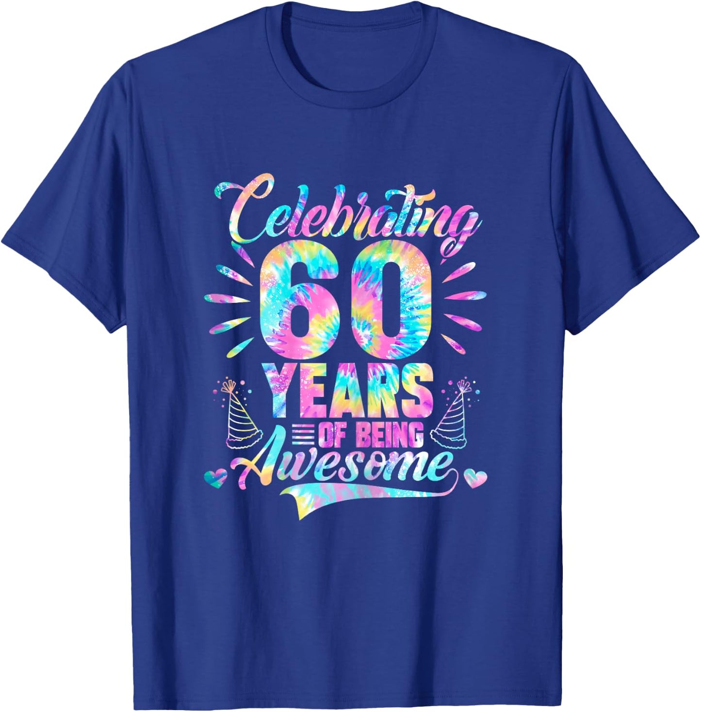 Celebrating 60 Year Of Being Awesome With Tie-dye Graphic T-Shirt - T-Shirt | Royal
