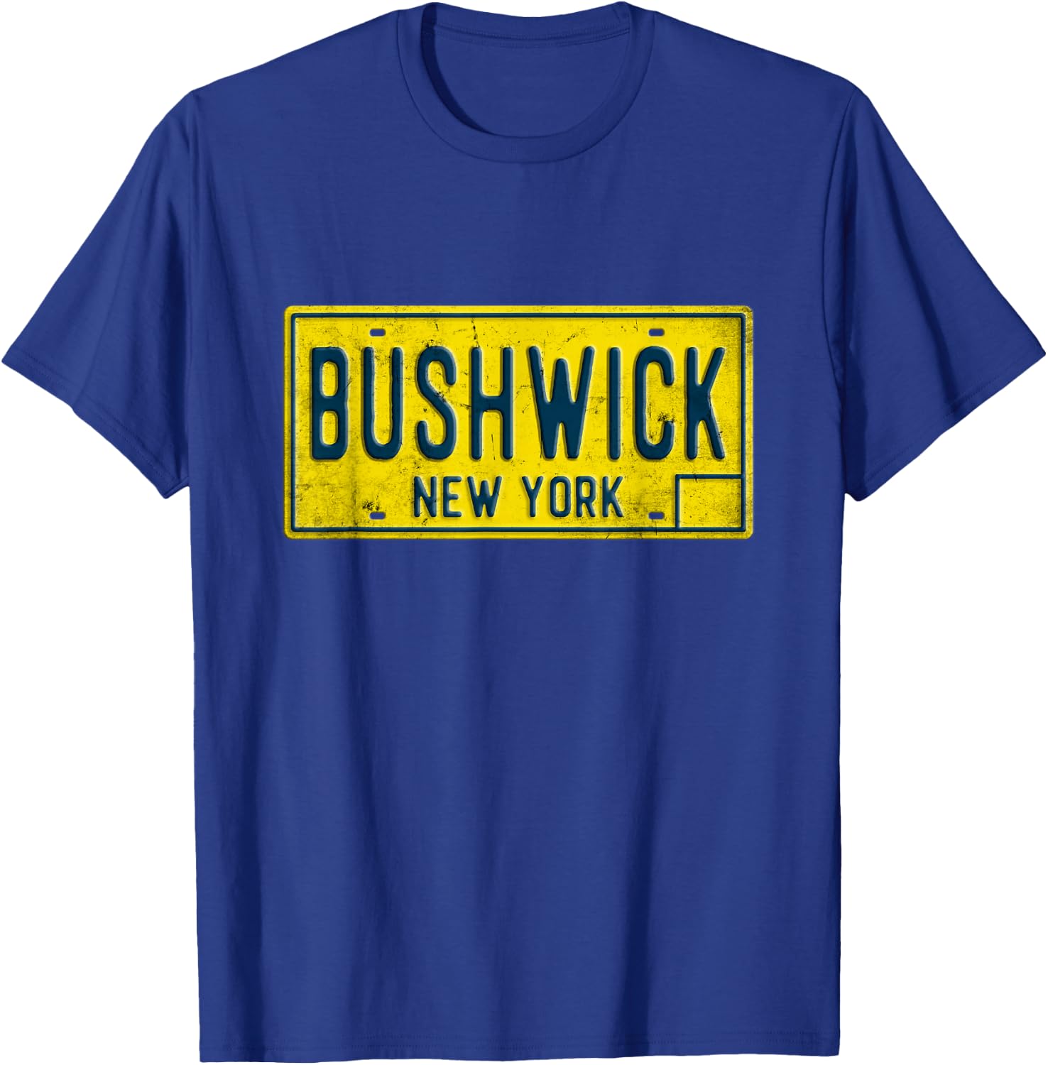 Bushwick Brooklyn New York Old Retro Vintage License Plate T-Shirt - T-Shirt | Royal