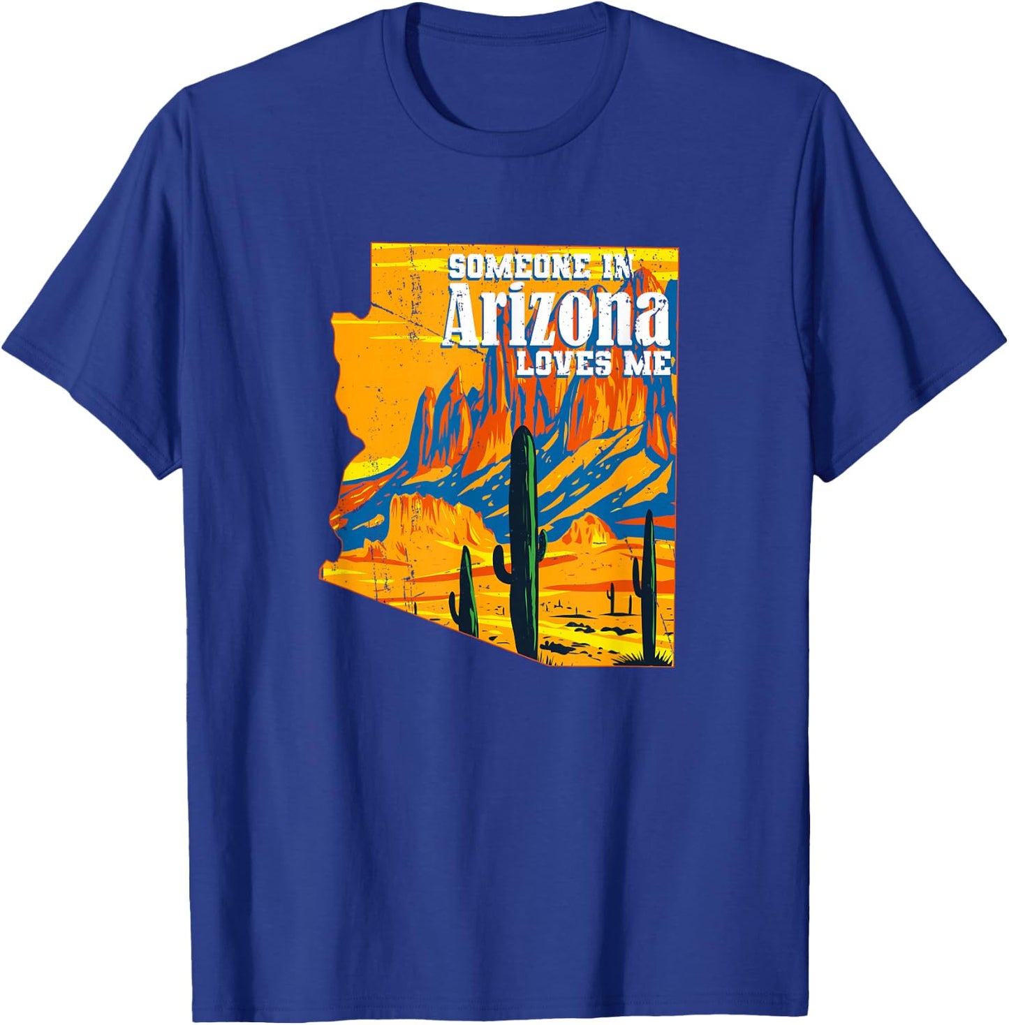 Someone In Arizona Loves Me Vintage Retro US State T-Shirt - T-Shirt | Royal