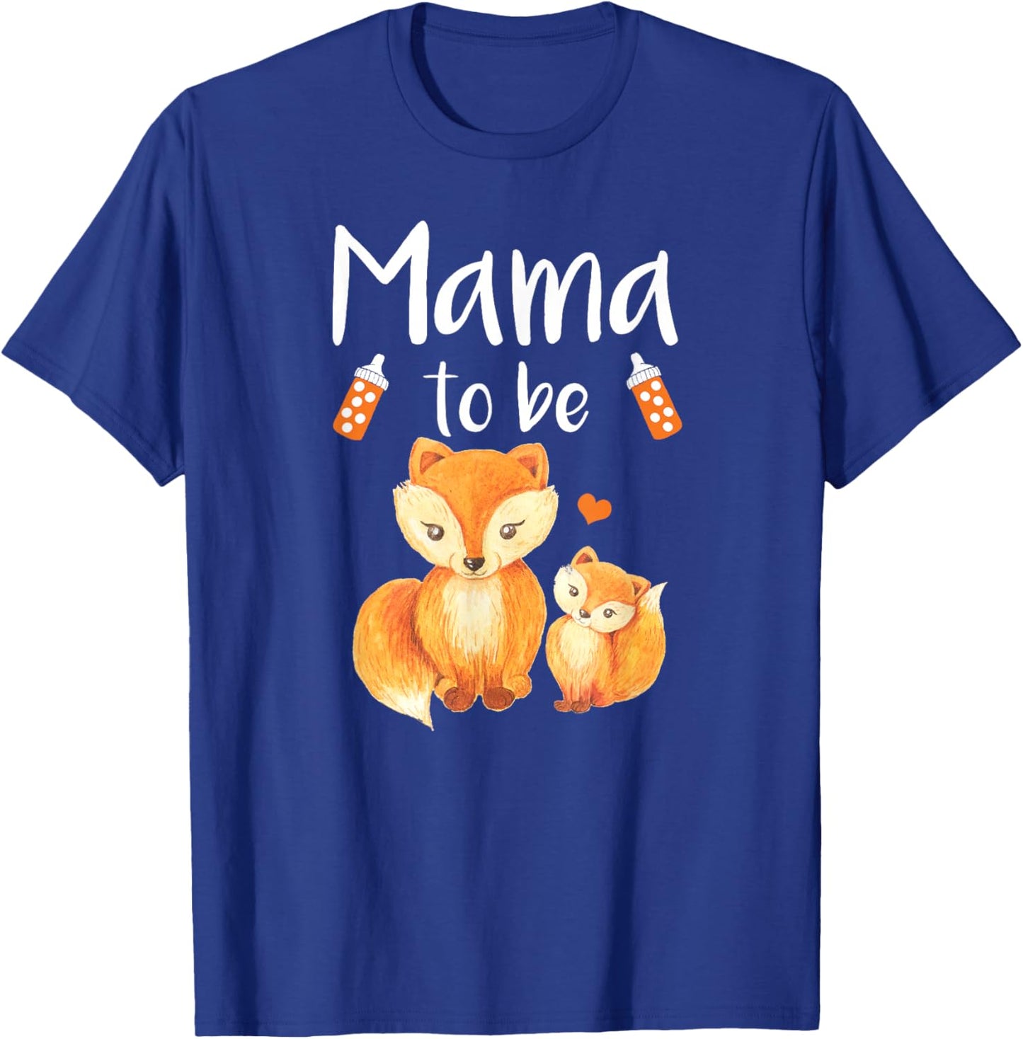 Mama To Be Fox Baby Shower Cute Forest Animal T-Shirt - T-Shirt | Royal