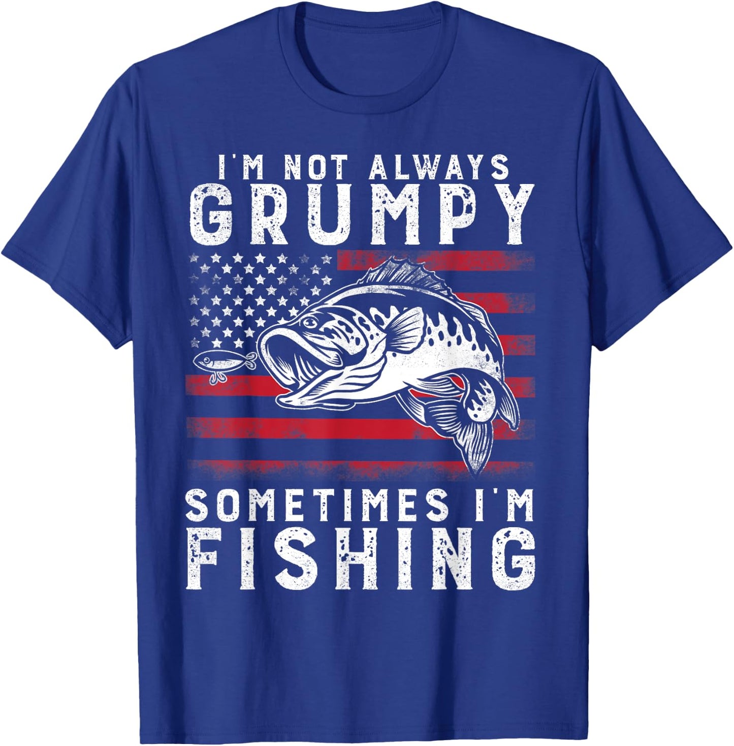 I'm Not Always Grumpy Sometimes I'm Fishing Vintage USA Flag T-Shirt - T-Shirt | Royal