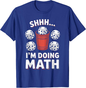 I'm Doing Math Yahtzee Game Night Dice Game Funny Yahtzee T-Shirt - T-Shirt | Royal