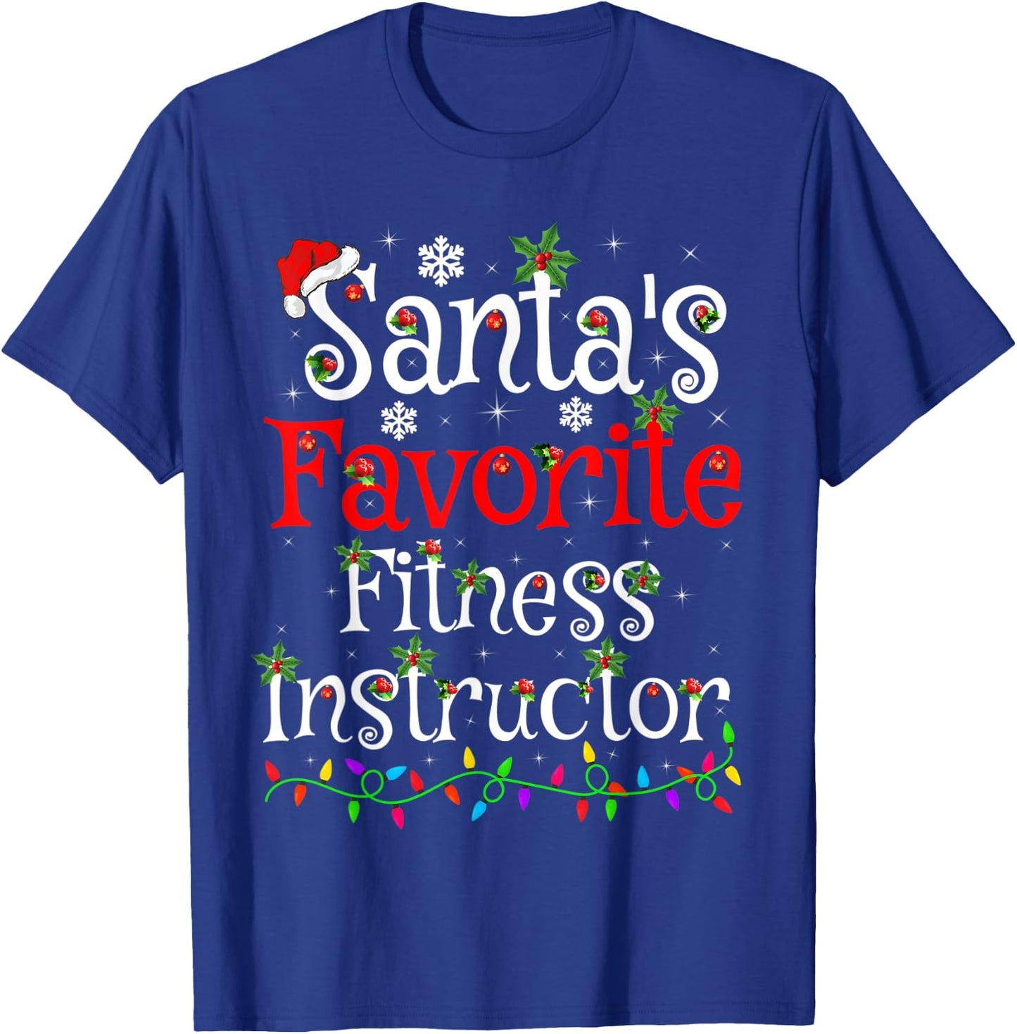 Xmas Lighting Santa's Favorite Fitness Instructor Christmas T-Shirt - T-Shirt | Royal