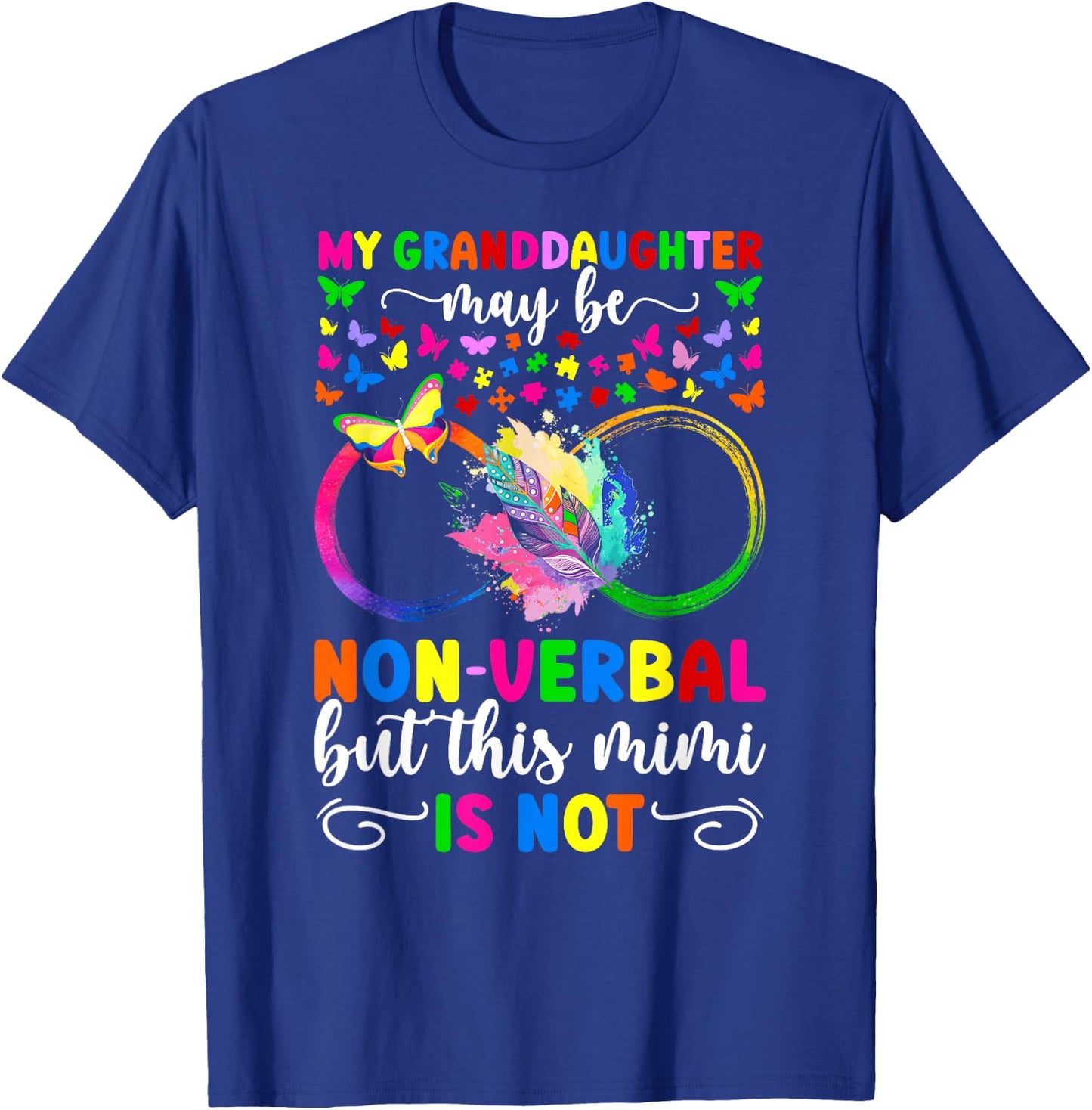 My Granddaughter Proud Autism Mimi Autism Warrior Mimi T-Shirt - T-Shirt | Royal