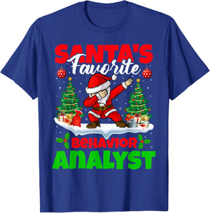 Xmas Dabbing Santa's Favorite Behavior Analyst Christmas T-Shirt - T-Shirt | Royal