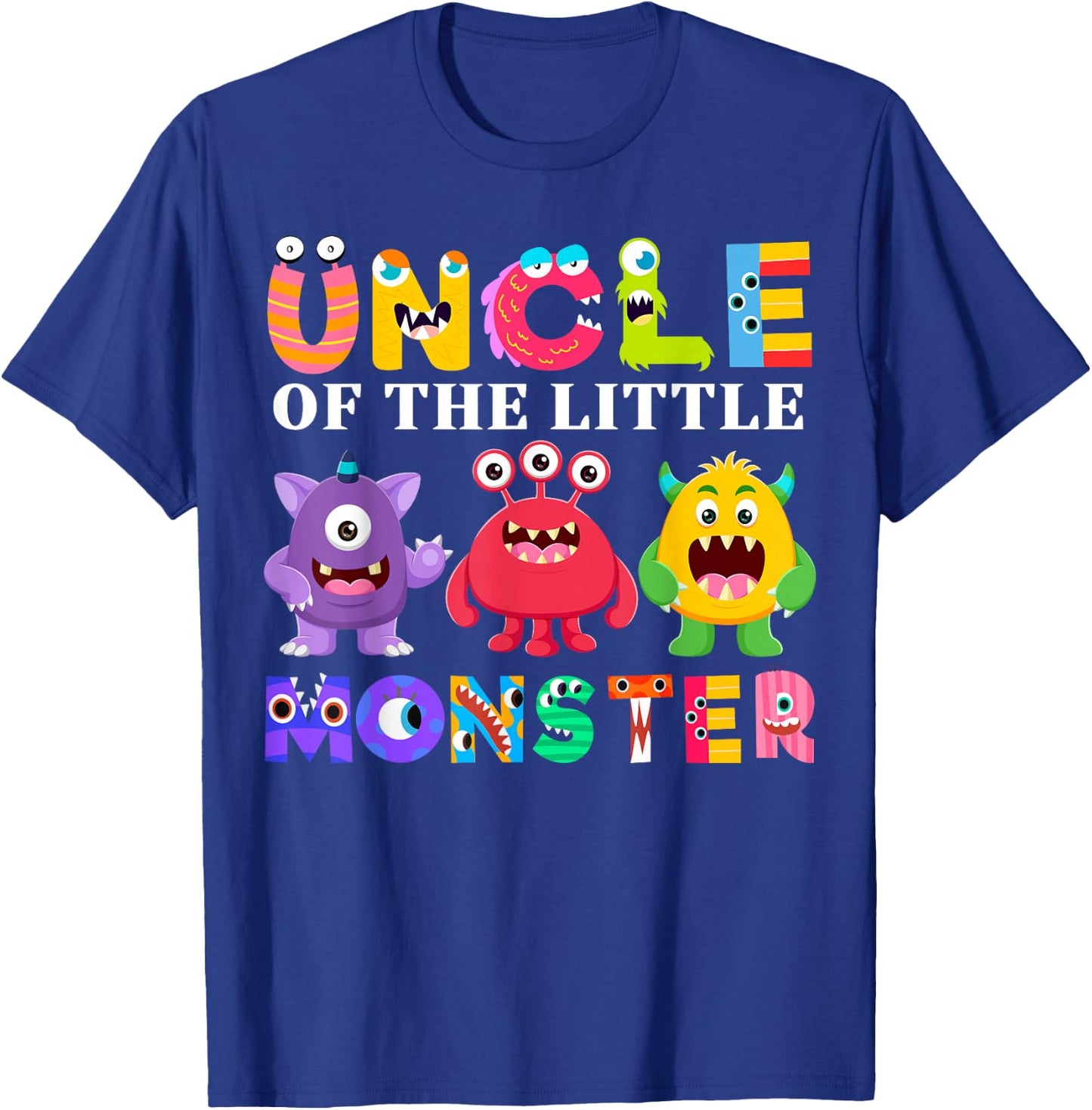 Uncle Of The Little Monster Birthday Party Family Monster T-Shirt - T-Shirt | Royal