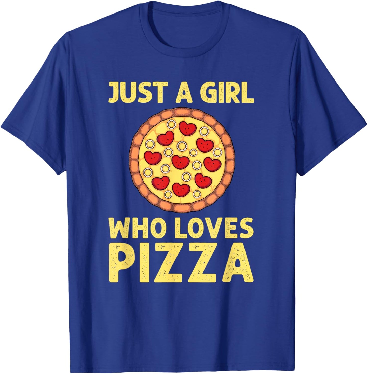 Funny Girls Pizza Lovers Gift Women Kids Cool Pizza Love T-Shirt - T-Shirt | Royal