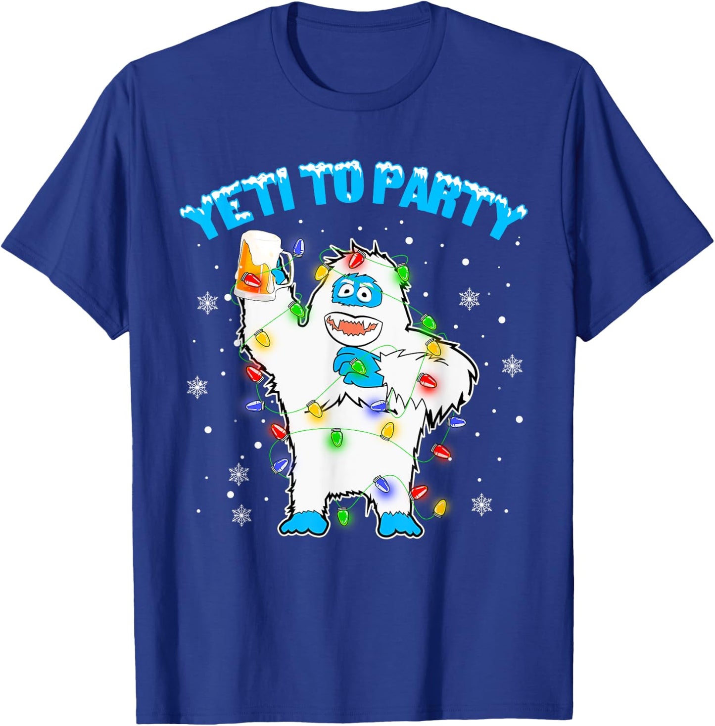 Yeti To Party Shirt Funny Bigfoot Beer Drinking Xmas 2021 T-Shirt - T-Shirt | Royal