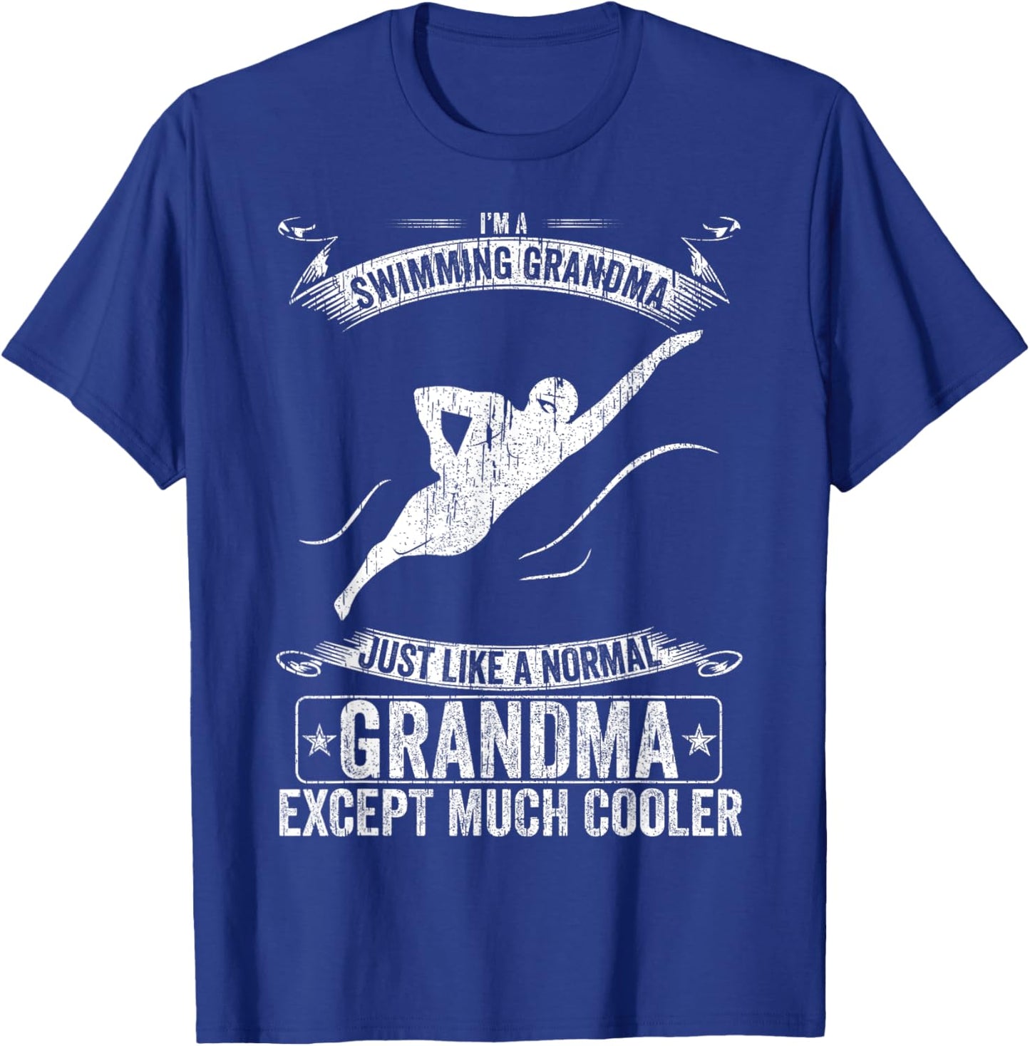 I'm A Swimming Grandma Just Like A Normal Except Much Cooler T-Shirt - T-Shirt | Royal