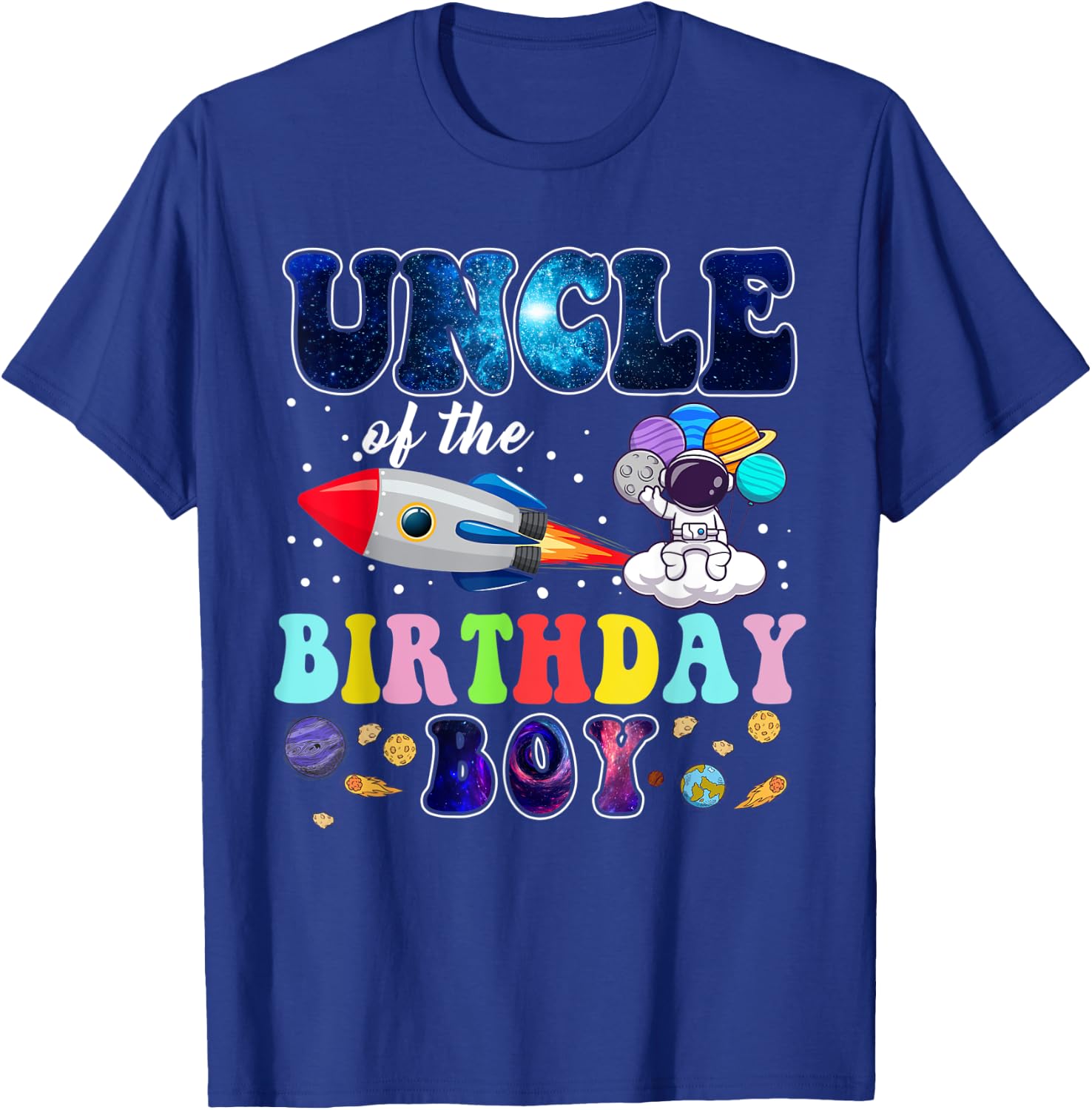 Uncle Of The Birthday Astronaut Boy Space Theme T-Shirt - T-Shirt | Royal
