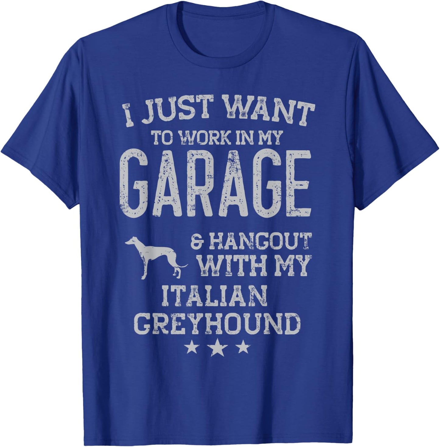 Italian Greyhound Dad Car Garage Hangout Men T-Shirt - T-Shirt | Royal