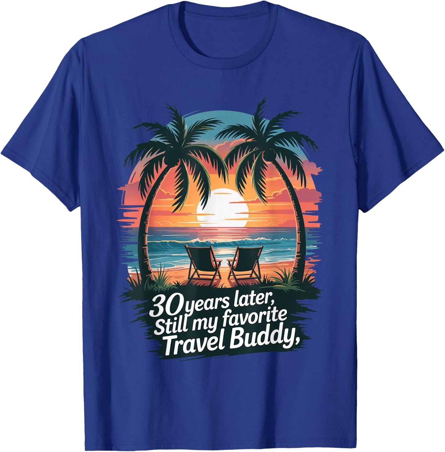 30th Wedding Anniversary Shirt Summer Vacation Beach Trip T-Shirt - T-Shirt | Royal