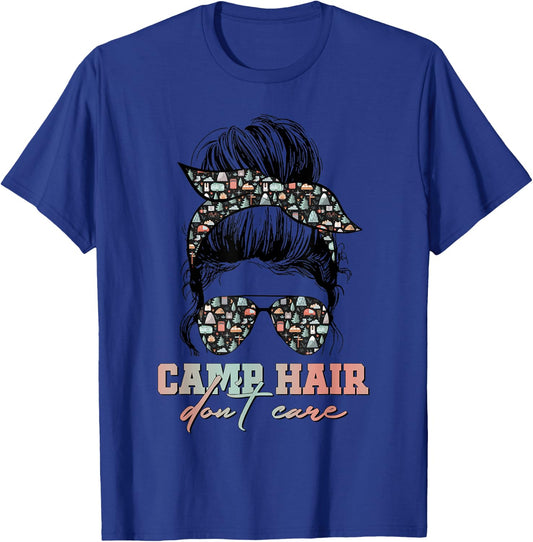 Camp Hair Don't Care Messy Bun Camping Life Camping Lovers T-Shirt - T-Shirt | Royal