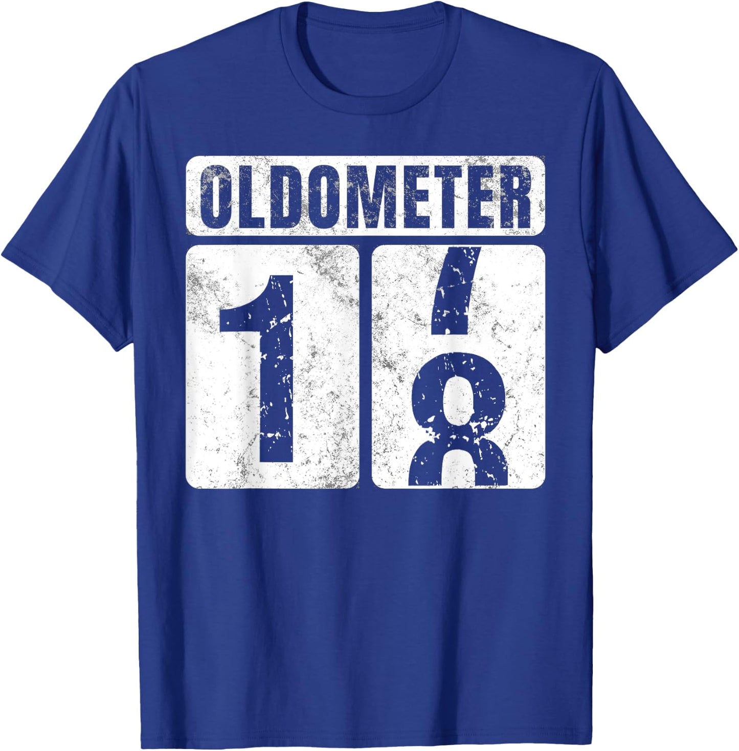 Oldometer 18 Shirt Vintage Funny 18th Birthday Gift T-Shirt - T-Shirt | Royal