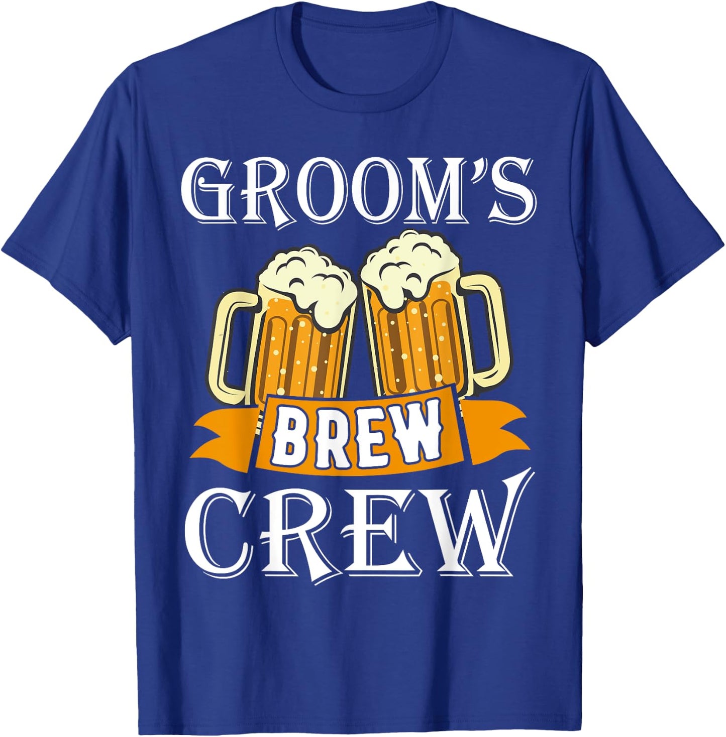 Groom's Brew Beer Crew Party Wedding Drinking Team Funny T-Shirt - T-Shirt | Royal