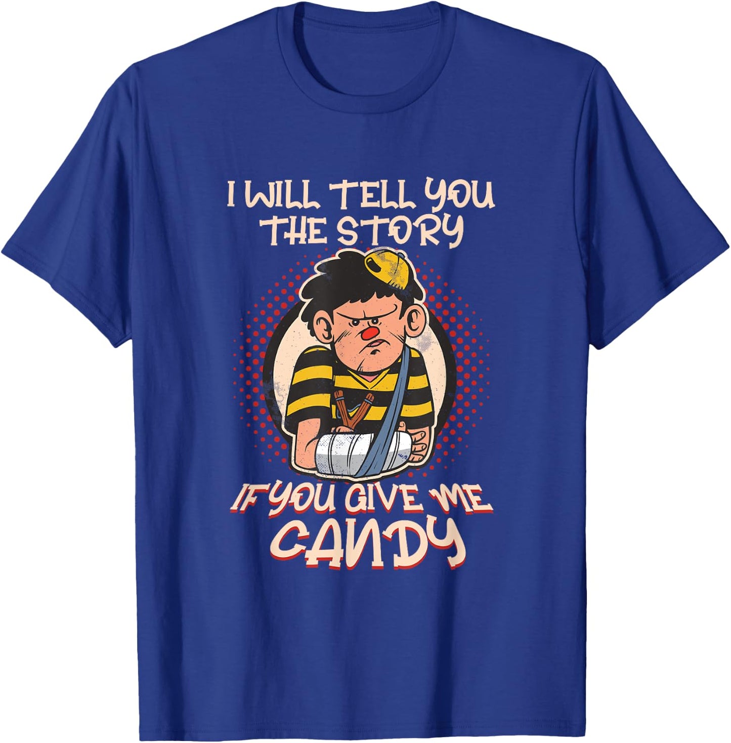 Broken Arm Story For Candy Broken Bones Bone Fracture Injury T-Shirt - T-Shirt | Royal