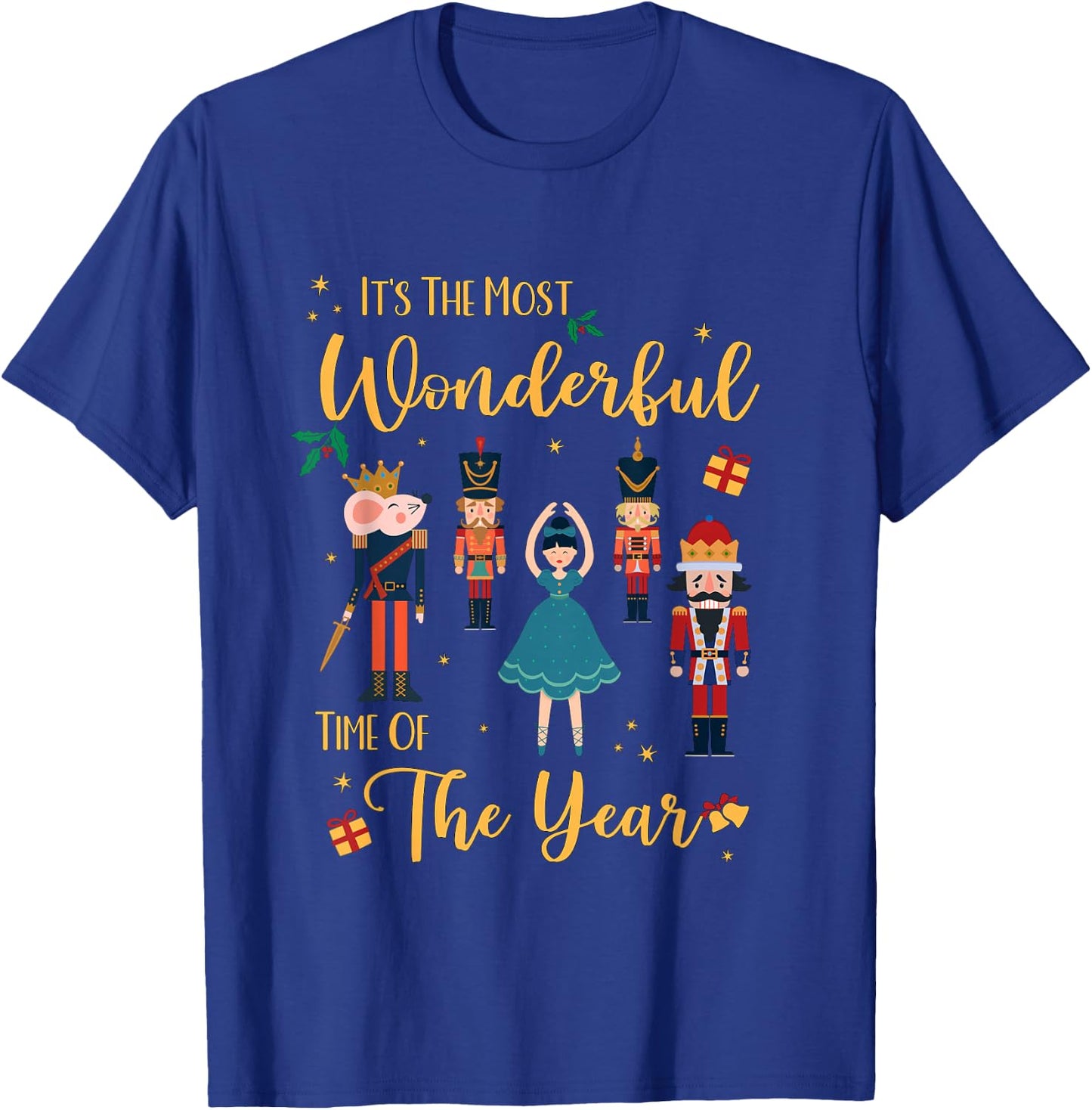 It's The Most Wonderful Time Of The Year Nutcracker Ballet T-Shirt - T-Shirt | Royal