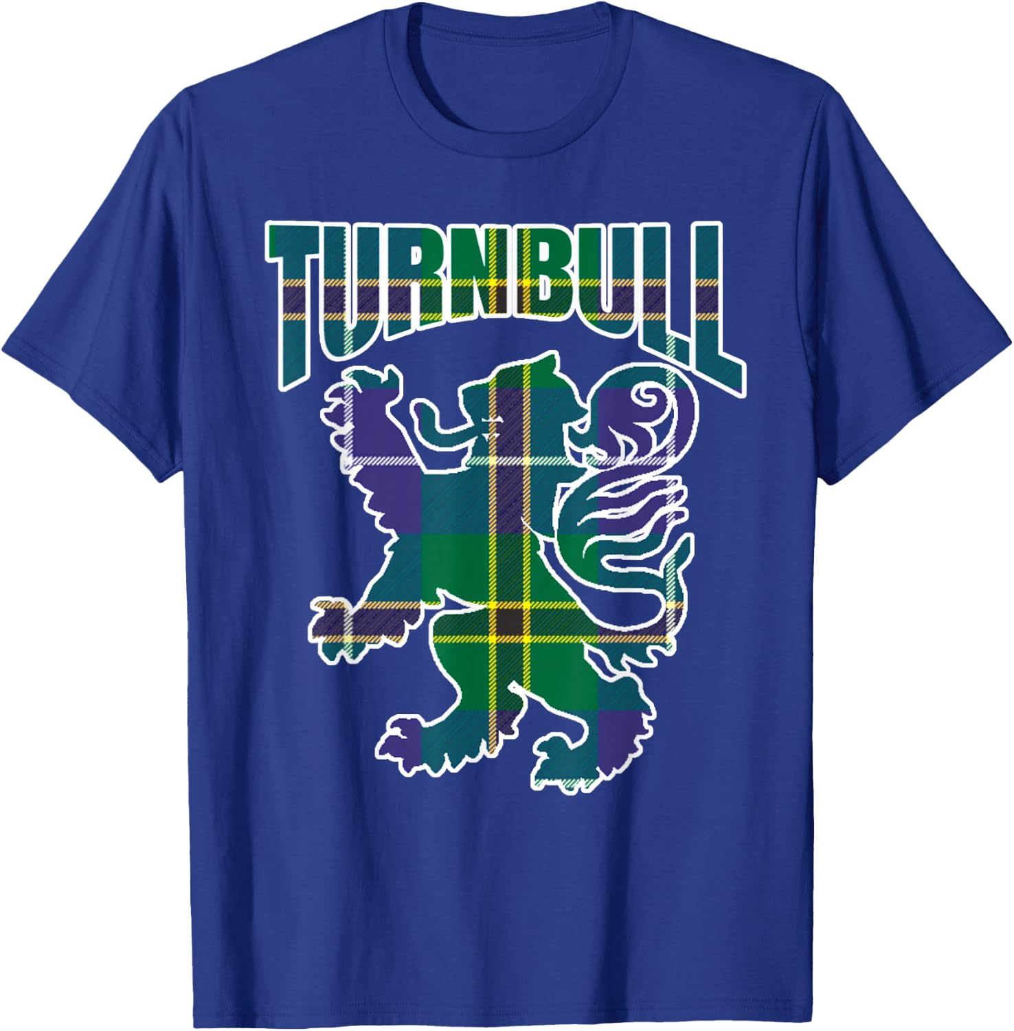 Turnbull Clan Kilt Tartan Lion Namesake Scottish T-Shirt - T-Shirt | Royal