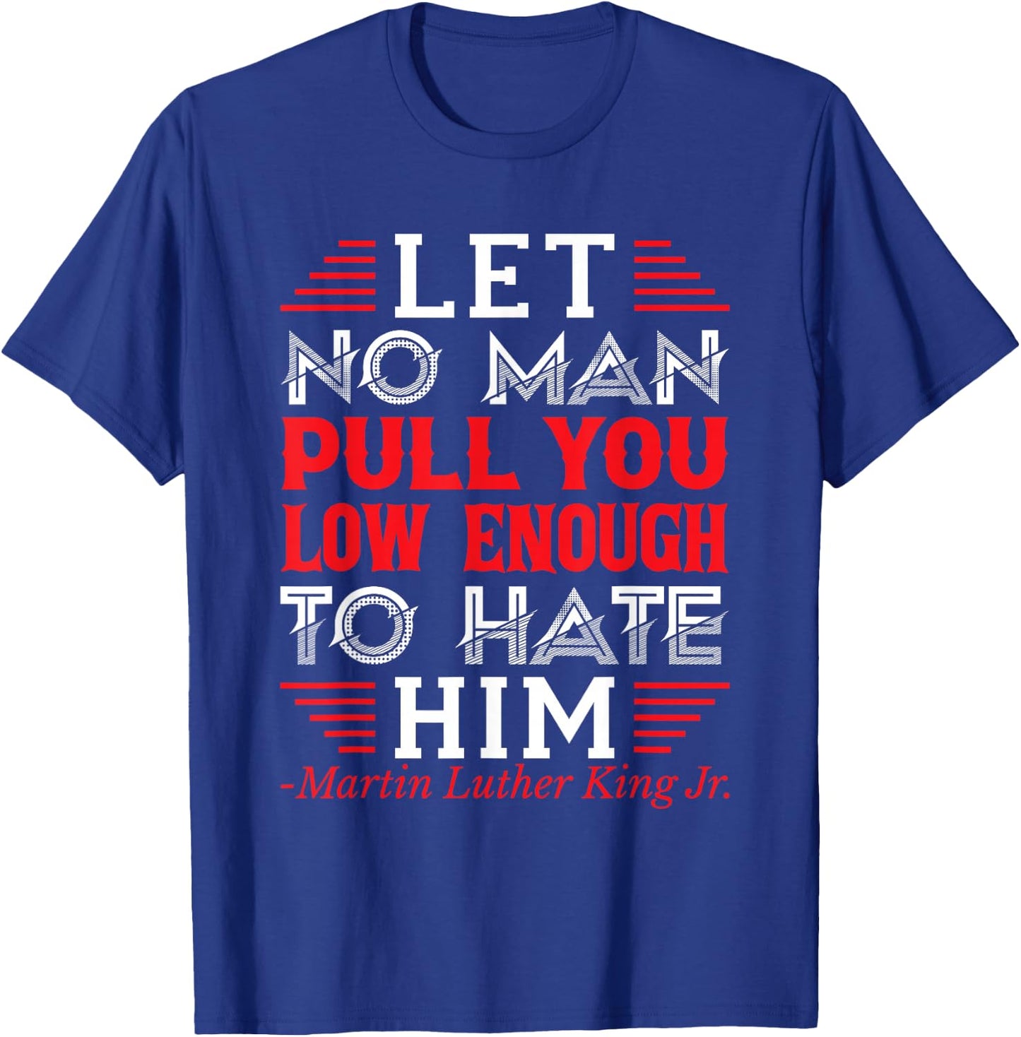 Martin Luther King Jr. T-Shirt - T-Shirt | Royal