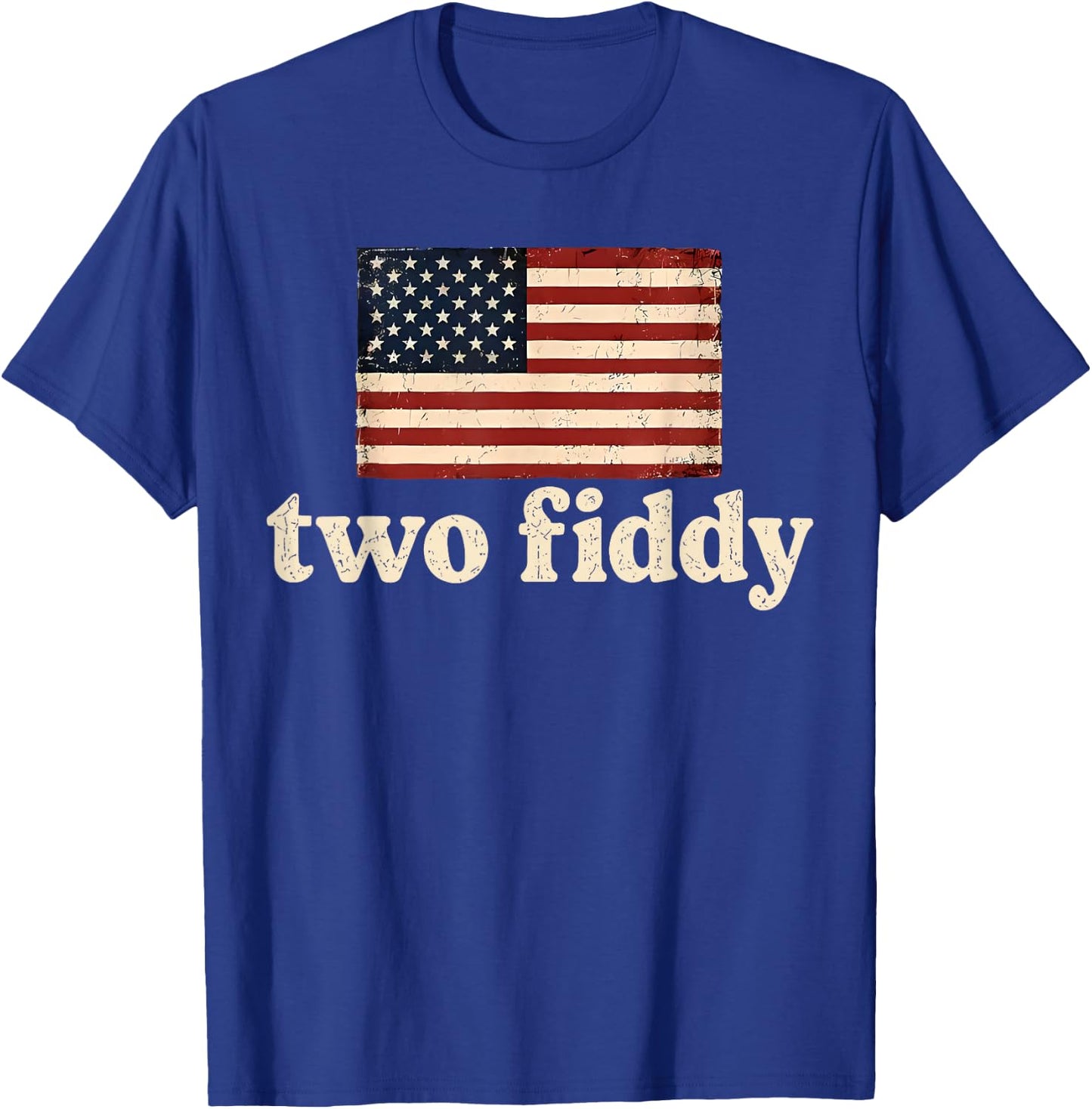 Two Fiddy 2 Fiddy American Flag USA 250th Anniversary T-Shirt - T-Shirt | Royal