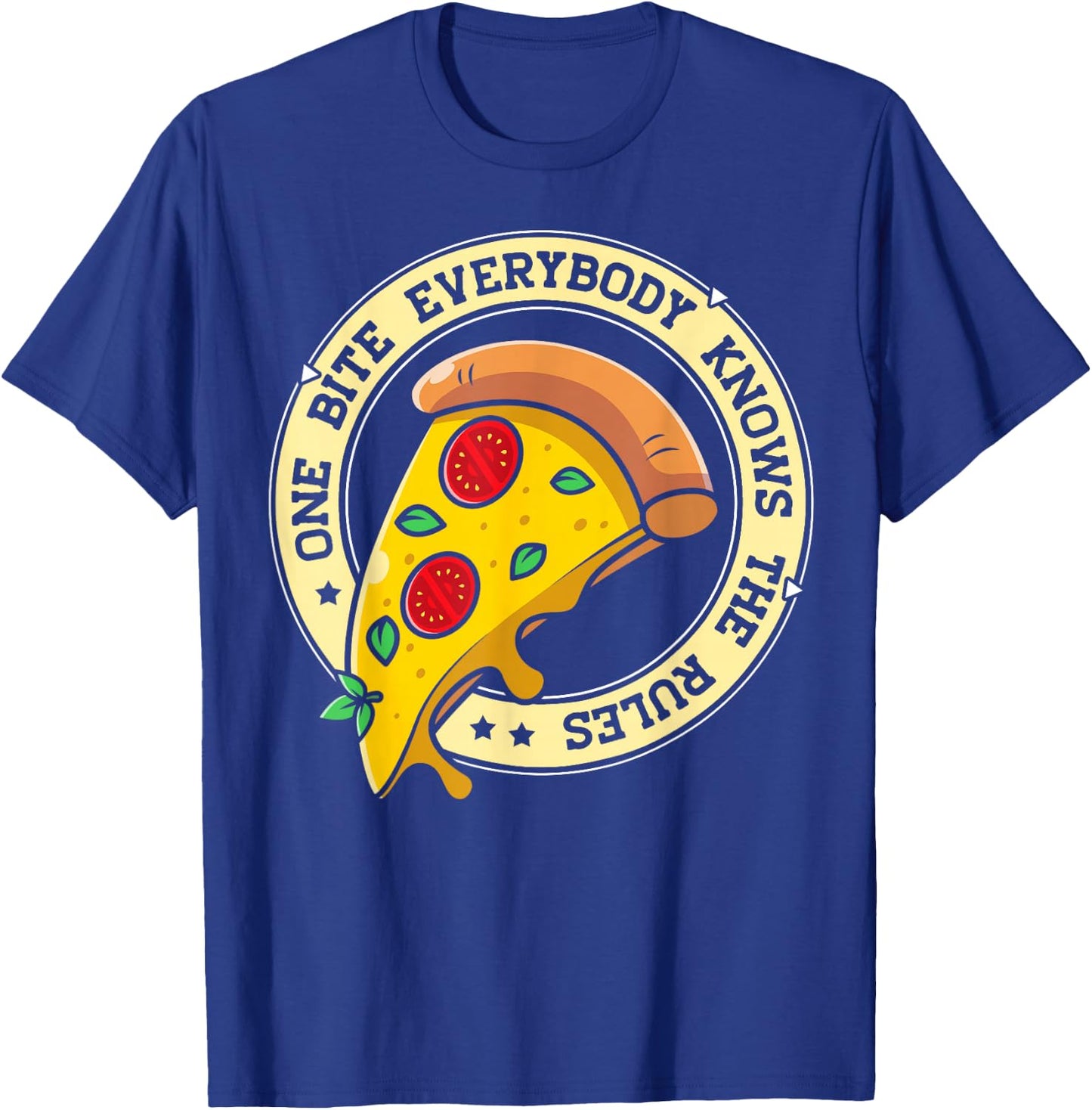 Funny 1 Pizza Everybody Knows The Rules Food Lover T-Shirt - T-Shirt | Royal