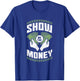 Show Me the Money Book Holder T-Shirt - T-Shirt | Royal