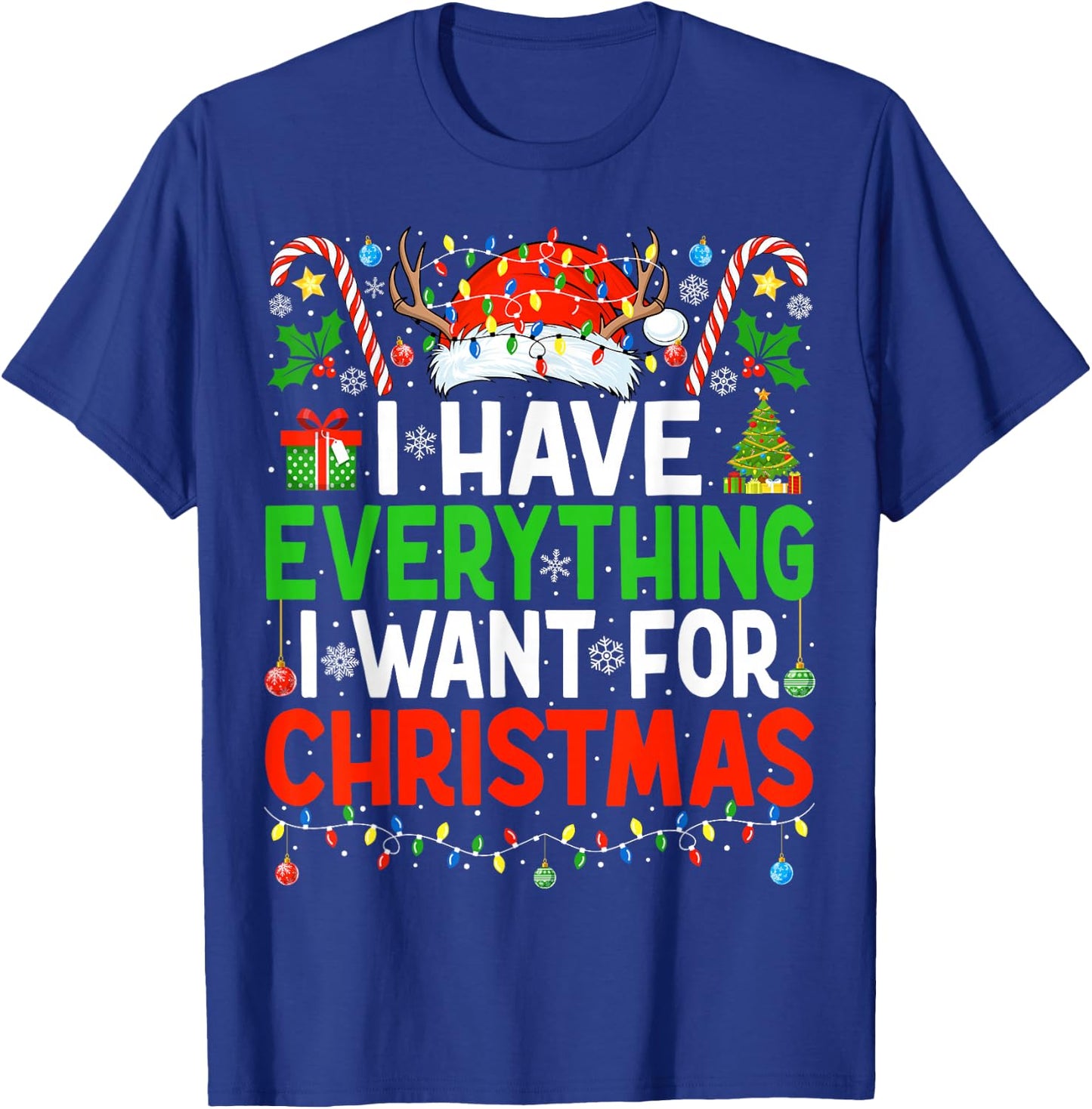I Have Everything I Need Couples Pajamas Christmas Couple T-Shirt - T-Shirt | Royal