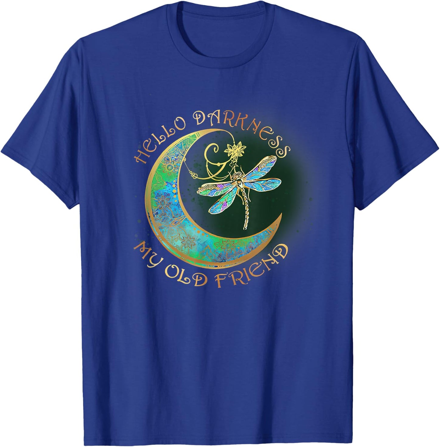Hello Darkness My Old Friend Men Women T-Shirt - T-Shirt | Royal
