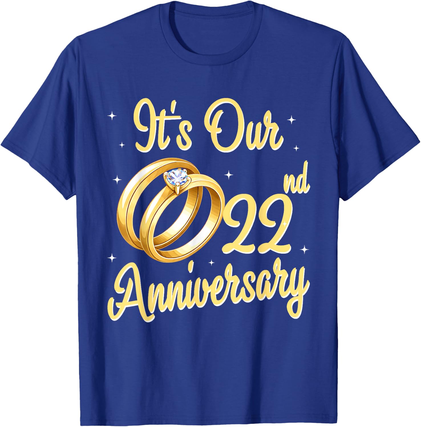 Our 22nd Wedding Anniversary Gold Ring 22 Year of Marriage T-Shirt - T-Shirt | Royal