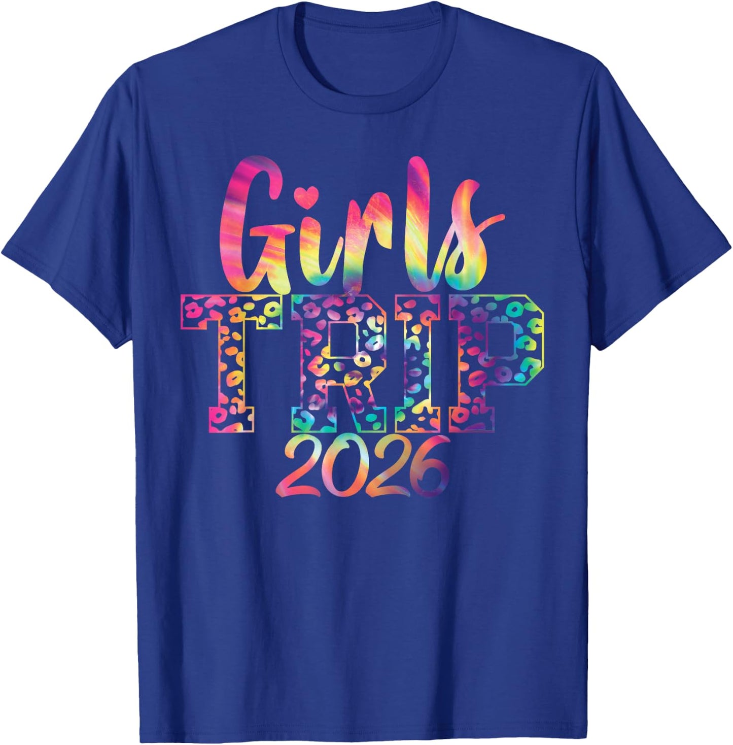 Girls Weekend Women Girls Trip 2026 T-Shirt - T-Shirt | Royal
