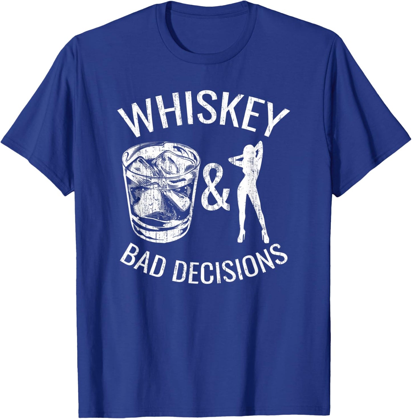 Whiskey Bad Decisions T-Shirt - T-Shirt | Royal