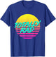 Totally Rad 1980s 80s Outfit Costume Eighties Retro Party T-Shirt - T-Shirt | Royal
