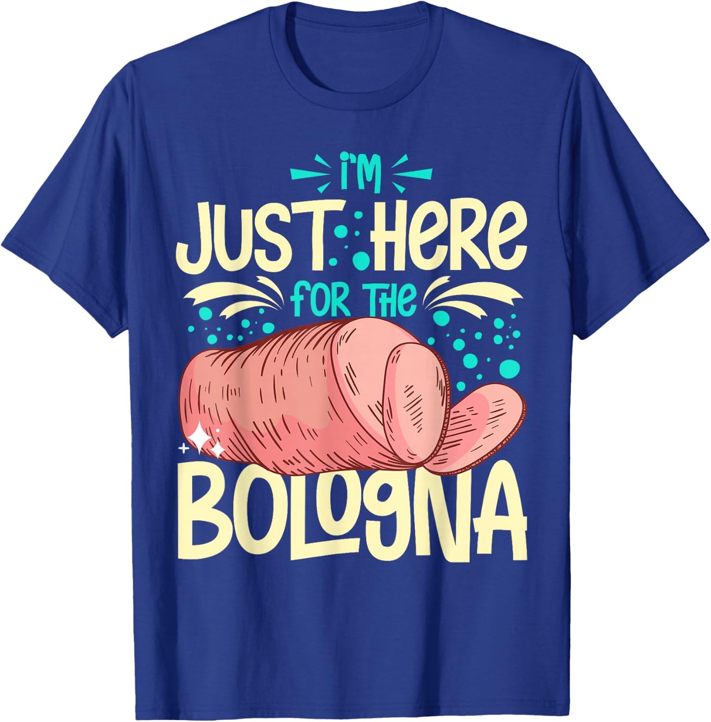 Bologna Meat Italy Sandwich Sausage Baloney Fried T-Shirt - T-Shirt | Royal