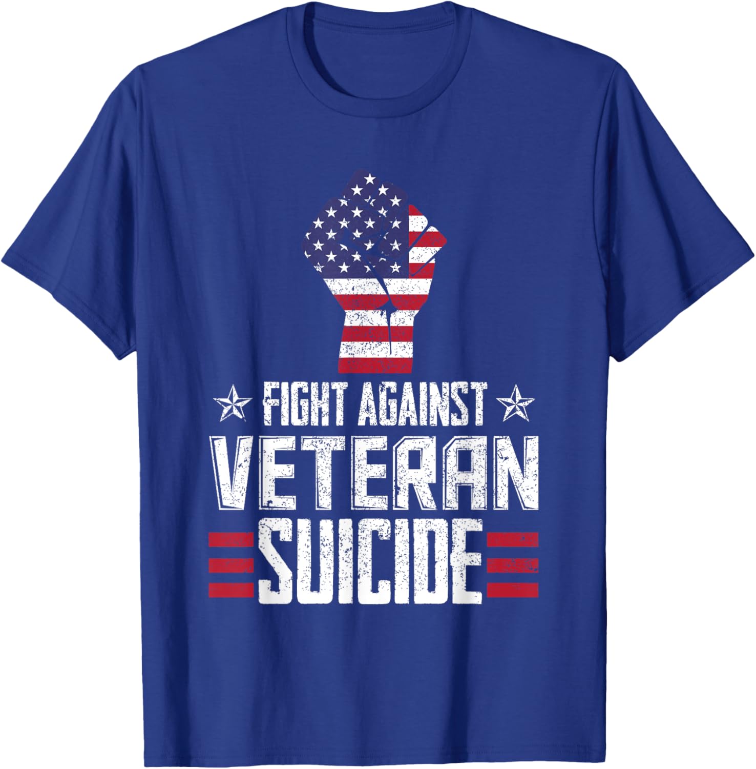 Fight Against Veteran Suicide Awareness Day T-Shirt - T-Shirt | Royal