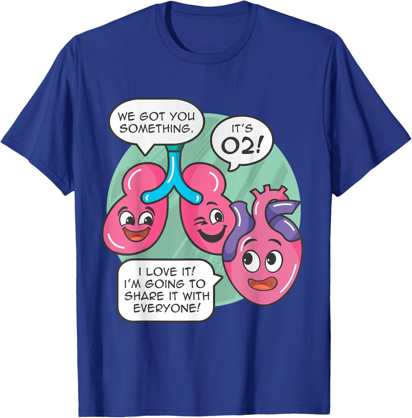 Understanding Human Anatomy Oxygen For The Heart Lungs Doctor T-Shirt - T-Shirt | Royal