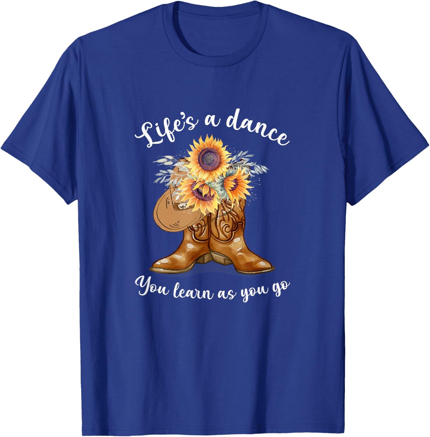 Life's A Dance You Learn As You Go Hippie Styles Costumed T-Shirt - T-Shirt | Royal