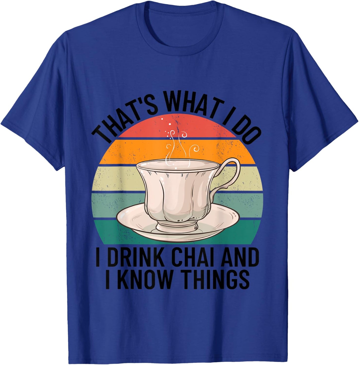 Funny Desi Tea Pakistani Indian Hindi Chai Lover Men Women T-Shirt - T-Shirt | Royal