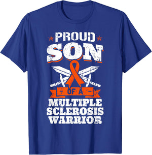 Proud Son Of A Multiple Sclerosis Warrior MS Awareness T-Shirt - T-Shirt | Royal