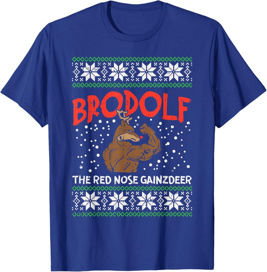 Brodolf Reindeer Gainzdeer Funny Christmas Sweater Gym PJ T-Shirt - T-Shirt | Royal