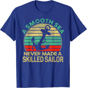 Sailing Smooth Sea Never Made Skilled Sailor Sailboat Retro T-Shirt - T-Shirt | Royal