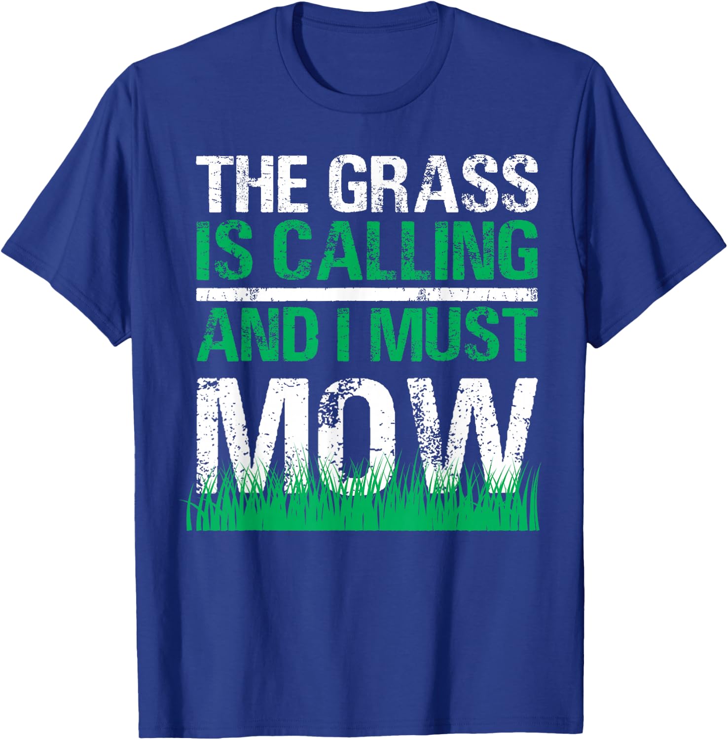 Funny Lawn Mower The Grass Calls Gardening Lawn Tractor T-Shirt - T-Shirt | Royal